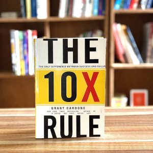 The 10x Rule