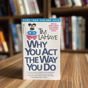 Why You Act the Way You Do