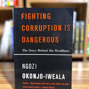 Fighting Corruption Is Dangerous